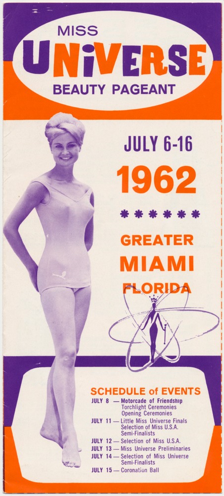 Miss Universe Beauty Pageant, 1962, July 6-16 : Greater Miami, Florida - 948_1_000: Brochure, cover: Miss Universe Beauty Pageant, July 6-16 1962