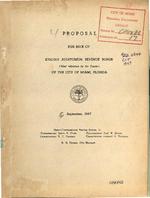 [1947] Proposal for sale of $700,000 auditorium revenue bonds (after validation by the courts) of the City of Miami, Florida