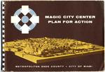 Magic city center plan for action