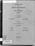 Engineering report on parking requirements of the City of Miami, Florida