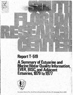 [1978-08] A Summary of Estuarine and Marine Water Quality Information Collected in Everglades National Park, Biscayne National Monument, and Adjacent Estuaries, 1879-1977