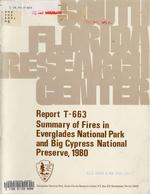 Summary of Fires in Everglades National Park and Big Cypress National Preserve, 1980