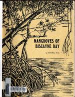 [1974] Mangroves of Biscayne Bay