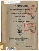 Beach Erosion Control Report on Cooperative Study of Virginia Key and Key Biscayne, Florida