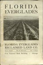 Florida Everglades John E. Holland, Wm. M. Butterworth, Chas. S. Holland.