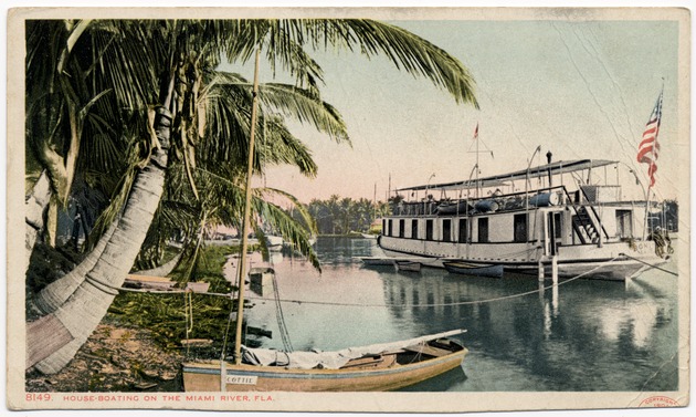 House-boating on the Miami River, Fla. - Front