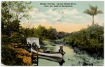 [1910/1920] Up the Miami River, near the head of navigation.