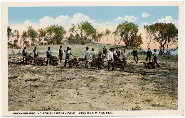 Breaking ground for the Royal Palm Hotel 1894, Miami, Fla. - Front