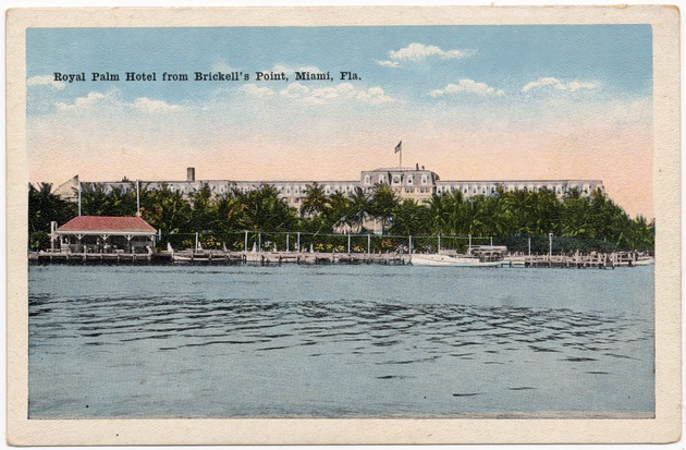 Royal Palm Hotel from Brickell's Point, Miami, Fla. - Front