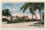 Hotel Royal Palm, Boulevard and Fourteenth Street, Miami, Fla.