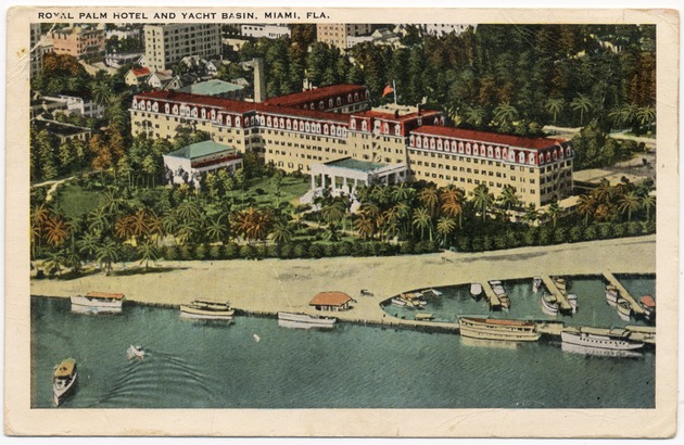 Royal Palm Hotel and Yacht Basin, Miami, Fla. - Front