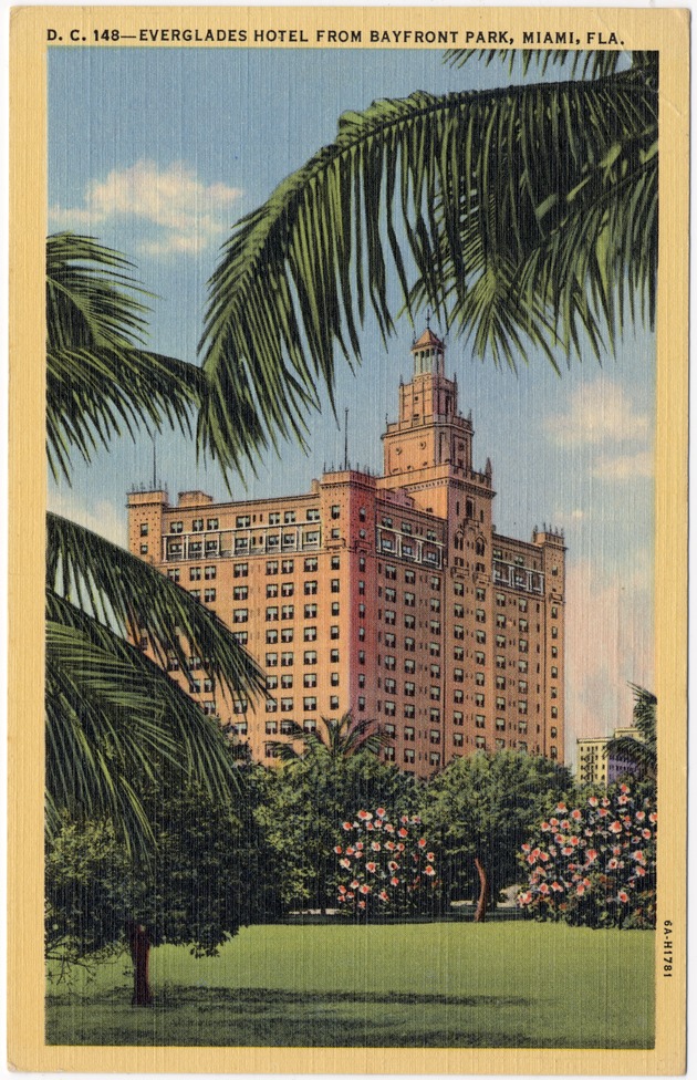 Everglades Hotel from Bayfront Park, Miami, Fla. - Front