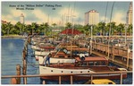 Home of the 'Million Dollar' fishing fleet, Miami, Florida
