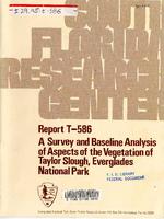 A Survey and Baseline Analysis of Aspects of the Vegetation of Taylor Slough, Everglades National Park