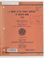 A survey of the tourist industry of greater Miami, 1949