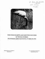 The Food Habits and Nesting Succes of Wood Storks in Everglades National Park in 1974