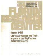 [1981-03] Off-Road Vehicles and Their Impacts in the Big Cypress National Preserve