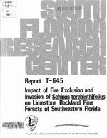 [1981-10] Impact of Fire Exclusion and Invasion of Schinus Terebinthifolius on Limestone Rockland Pine Forests