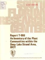 [1982-06] An Inventory of the Plant Communities within the Deep Lake Strand Area, Big Cypress National Preserve