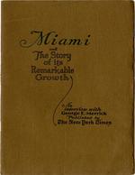 [1926] Miami and the story of its remarkable growth : an interview with George E. Merrick published by the New York Times