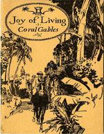 [1938] The Joy of living! : Coral Gables, Florida.