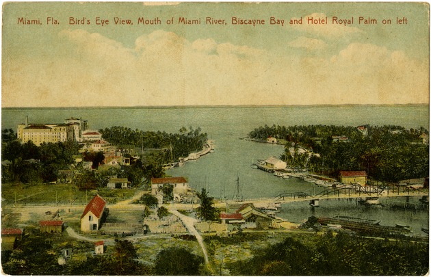 Bird's eye view of the mouth of Miami River, Biscayne Bay and Hotel Royal Palm - Front