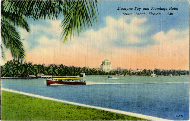 Biscayne Bay and Flamingo Hotel, Miami Beach - Front
