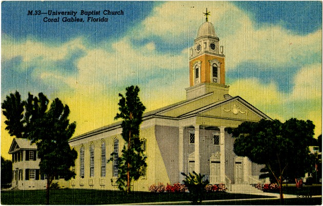 University Baptist Church, Coral Gables, Florida - Recto