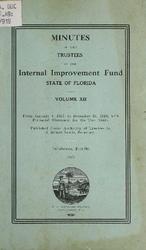 [1919] Minutes of the Trustees of the Internal Improvement Fund, State of Florida. Vol. 12