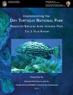 Implementing the Dry Tortugas National Park Reserach Natural Area Science Plan