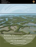 Potential Ecological Consequences of Climate Change in South florida and the Everglades
