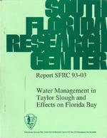 Water Management in Taylor Slough and Effects on Florida Bay
