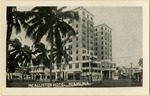 McAllister Hotel, Miami, Fla.