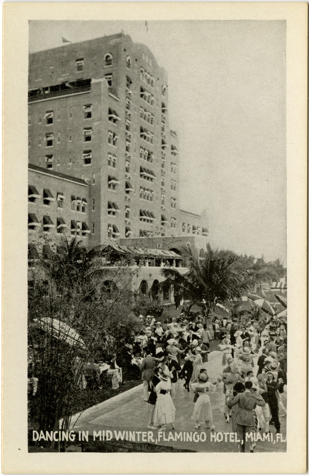 Dancing in mid winter, Flamingo Hotel, Miami, Fla.