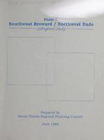 Southwest Broward/Northwest Dade Subregional Study - Phase 1