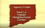 [2000/2010] Agency Profile: Sant La Haitian Neighborhood Center