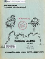 East Everglades resources planning project : Residential land uses