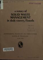 [1974-06] A survey of solid waste management in Dade County, Florida