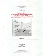 [1988-04] Production Zones of Major Public Water Supply Wellfields for the Counties in the South Florida Water Management District