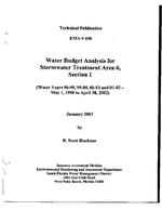 [2003-01] Water Budget Analysis for Stormwater Treatment Area 6, Section 1 (Water Years 98-99, 99-00, 00-01 and 01-02 - May 1, 1998 to April 30, 2002)