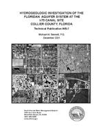 Hydrogeologic investigation of the Floridan Aquifer system at the I-75 Canal site, Collier County, Florida