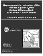 [2002-03] Hydrogeologic investigation of the Floridan Aquifer system in western Hillsboro Basin, Palm Beach County, Florida