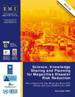 Science, knowledge sharing and planning for megacities disaster risk reduction