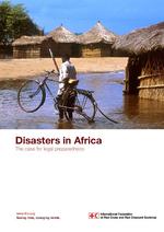 [2011] Disasters in Africa: the case for legal preparedness