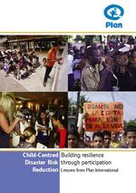 [2010] Child-centred disaster risk reduction