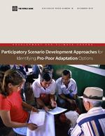Participatory Scenario Development (PSD) approaches for identifying pro-poor adaptation options