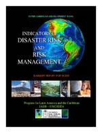 Indicators of disaster risk and risk management. Program for Latin America and the Caribbean.