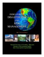Indicators of disaster risk and risk management: program for Latin America and the Caribbean