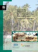 Disaster risk management for coastal tourism destinations responding to climate change