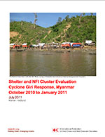 Shelter and NFI cluster evaluation Cyclone Giri response, Myanmar October 2010 to January 2011